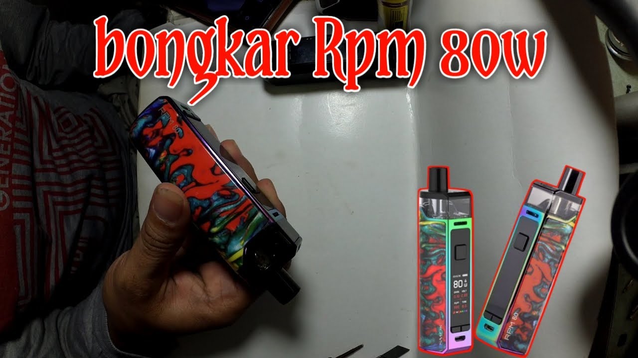 cara bongkar (disassembly) Smok Rpm 80w & review mesinya