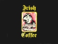 Irish Coffee - A Day Like Today