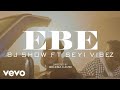 Bj show  ebe