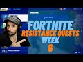 Fortnite Resistance Quests Week 6