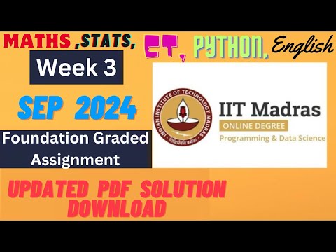 Week 3  Graded Assignment Solution | Maths,Stats,CT,Python,English | IIT Madras BSc Data Science