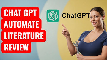 How to Automate a Literature Review with ChatGPT Ethical Method — Step by Step