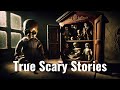 True Scary Stories #129 - Dollhouse