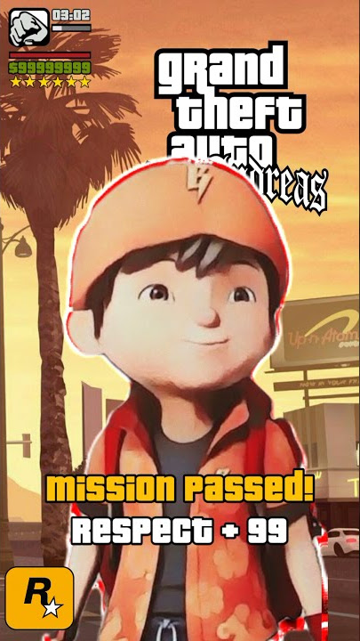 BoBoiBoy Grand Theft Auto mission respect edit 😁