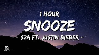 [1 HOUR] SZA ft. Justin Bieber - Snooze (Acoustic) (Letra\/Lyrics) Loop 1 Hour