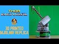 Thor Ragnarok: 3D Printed Mjolnir Replica- Chris' Custom Collectables!