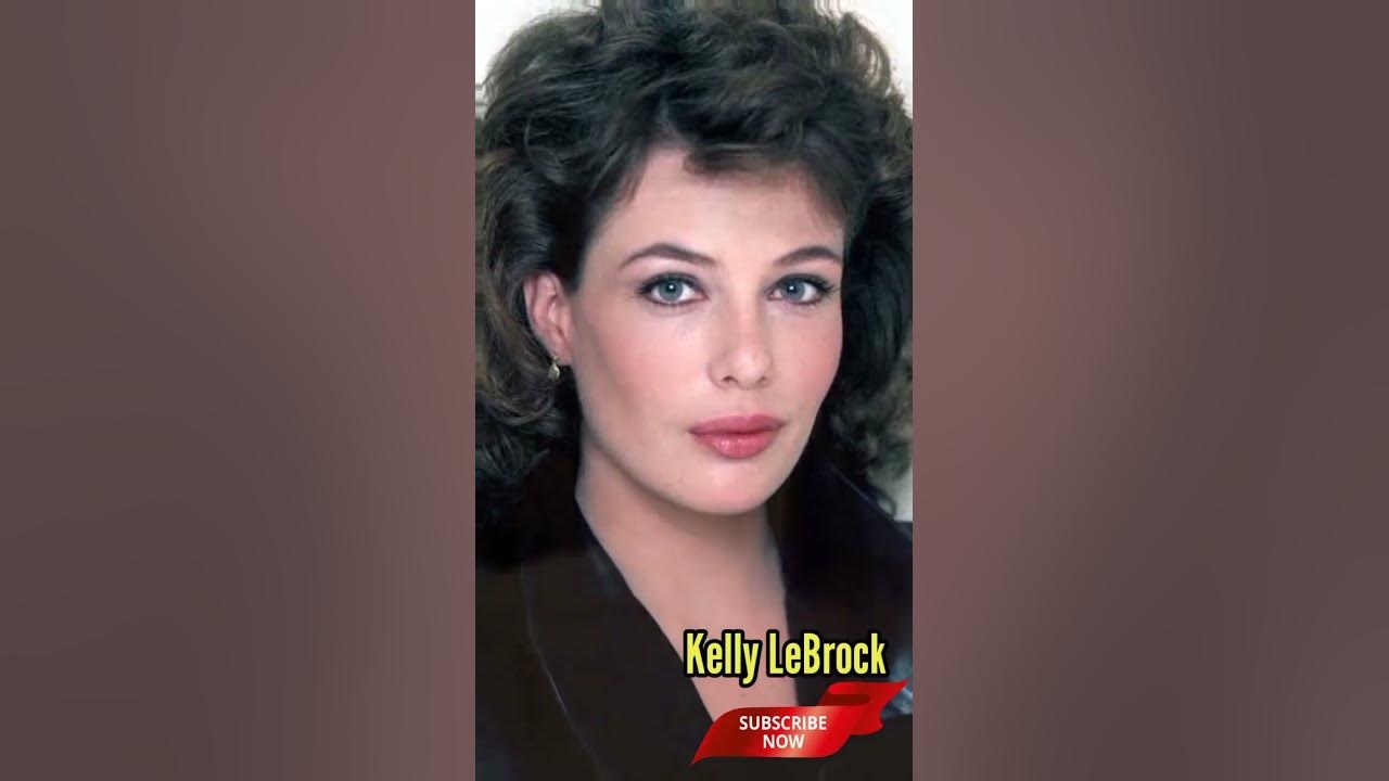 Evolution of Kelly LeBrock #shorts Evolution of Kelly LeBrock #shorts