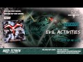 EVIL ACTIVITIES - SICK OF MY LIFE