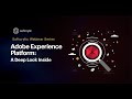 Adobe Experience Platform: A Deep Look Inside | Softcrylic Webinar Series | Softcrylic