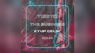 Mixupload.com Presents: Tiesto - The Business (Eyup Celik Extended Remix)