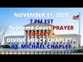 Supreme Court Prayer Glorious ROSARY + DIVINE MERCY CHAPLET + SAINT MICHAEL CHAPLET