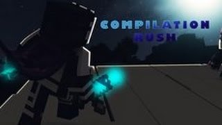 Compilation Rush #1 ( Tnt Fly, Brain, Mlg)