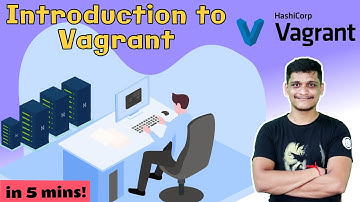 Chapter 1: Introduction to Vagrant | Vagrant Tutorial for Beginners | Vagrant Series