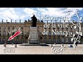 Nancy, Que faire dans la ville Lumière ? Visite Place Stanislas et St Epvre, Pépinière et Excelsior
