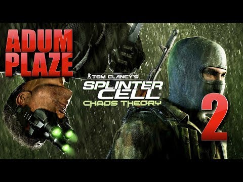 Adum Plaze: Splinter Cell: Chaos Theory Co-op (Part 2) - Adum Plaze: Splinter Cell: Chaos Theory Co-op (Part 2)
