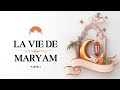 La vie de maryam selon le coran partie 2