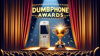 Dumbphone Awards 2023