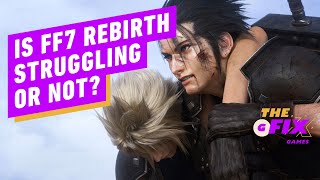 Is Final Fantasy 7 Rebirth Struggling or Not? - IGN Daily Fix screenshot 2
