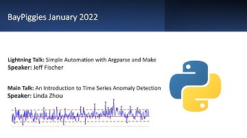 Baypiggies January 2022: Time Series Anomaly Detection