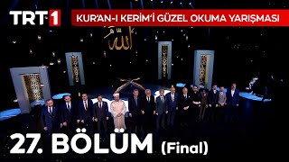 Kur'an-ı Kerim'i Güzel Okuma Yarışması (2022) 27. Bölüm