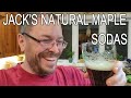 All Natural Maple Sodas!