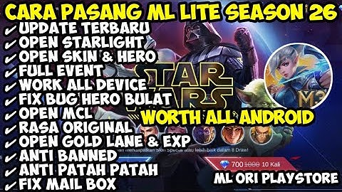 CARA MEMASANG DATA ML LITE TERBARU 2022 MENGGUNAKAN ZARCHIVER WORTH IT UNTUK SEMUA ANDROID Season 26