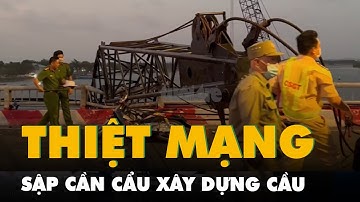 Sập cần cẩu xây dựng cầu ở Bà Rịa - Vũng Tàu, một người thiệt mạng