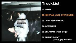 [Full Album] 식케이 Sik K, Lil Moshpit - K-FLIP