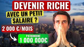 Comment devenir millionnaire avec un petit salaire ?
