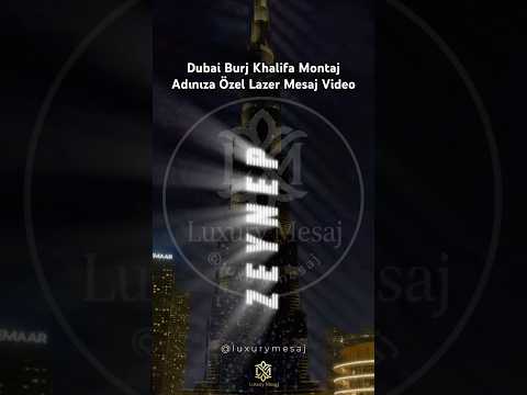Dubai Burj Khalifa Montaj Sipariş için ulaşabilirsiniz