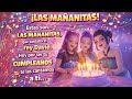 Las Mañanitas de las guerreras k-pop