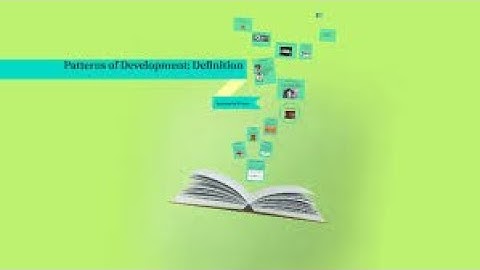 Patterns of Development part 1