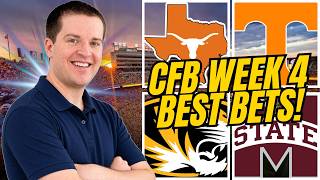 CFB Week 4 BEST Bets! Texas vs Tennessee | Missouri vs Mississippi State
