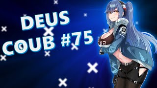 🔥 IMPRESSIVE DEUS COUB #75 [ amv | аниме | mycoubs | anime amv | anime приколы ] 🔥