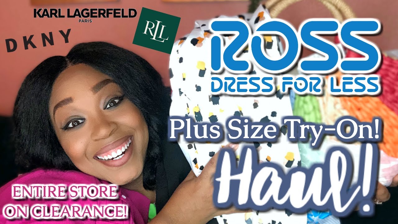 PLUS SIZE ROSS DRESS FOR LESS HAUL!! ENTIRE STORE ON CLEARANCE MAY 2020