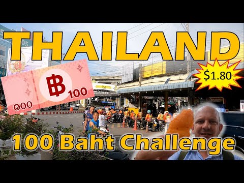 100 BAHT CHALLENGE | ท้าทาย 100 บาท