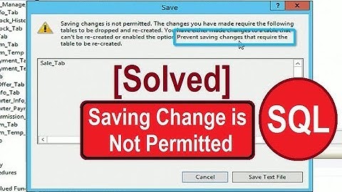 [Solved] Saving Changes is Not Permitted in sql. swiftlearn