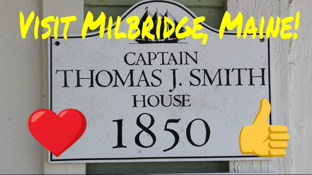 (S3 Ep18) Visit Milbridge, Maine Capt. Smith House Built 1850