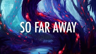 Martin Garrix & David Guetta - SO FAR AWAY (Lyrics - Lyric Video) feat. Jamie Sc_Full-HD