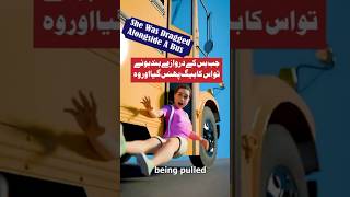 She Was Dragged Alongside A Bus #shortvideos #shortfeeds #viralideas2025 #ytshort #facts #effect