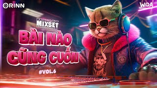 MIXSET BÀI NÀO CŨNG CUỐN#6- NHẠC REMIX VIỆT DEEP 2024 - MIXSET HOUSE LAK & DEEP HOUSE 2024 CỰC CHILL