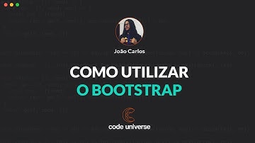 Como utilizar o Bootstrap HTML | Code Universe