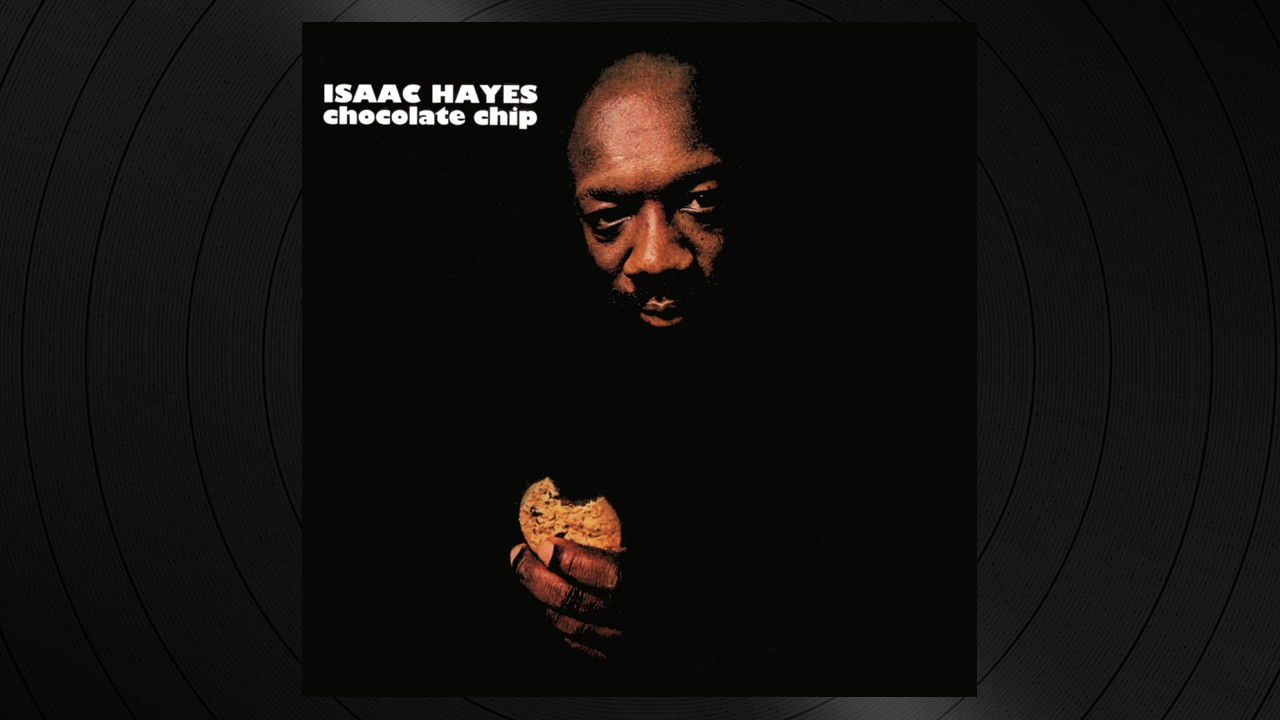 That Loving Feeling by Isaac Hayes from Chocolate Chip