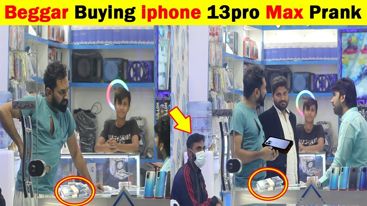 Beggar Buying iphone 13pro Max Prank | Non Scripted Prank - YouTube