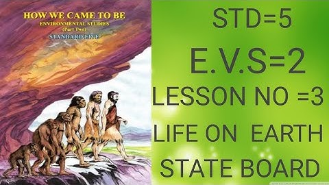 Std 5,  EVS-2, LS No-3- Life On Earth