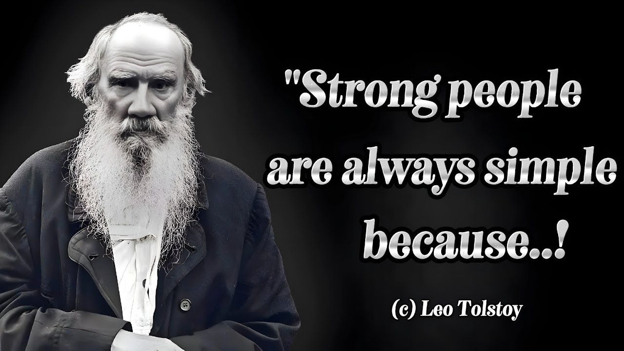 Great Leo Tolstoy Quotes | The Most Inspirational Quotes About Life and Success | Deep Life Lessons