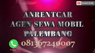 Rental Sewa  Mobil  Palembang