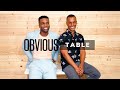 OBVIOUS TABLE: Pilot Episode