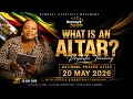 WHAT IS AN ALTAR Prophetic Teaching 