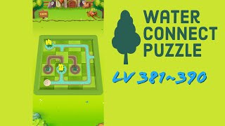 Water Connect Puzzle Level 381~390 Walkthrough